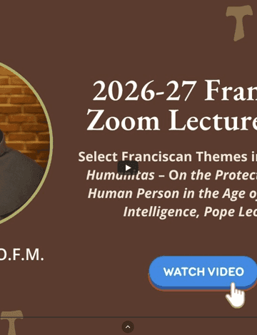 Select Franciscan Themes in Magnifica Humanitas – On the Protection of the Human Person in the Age of Artificial Intelligence